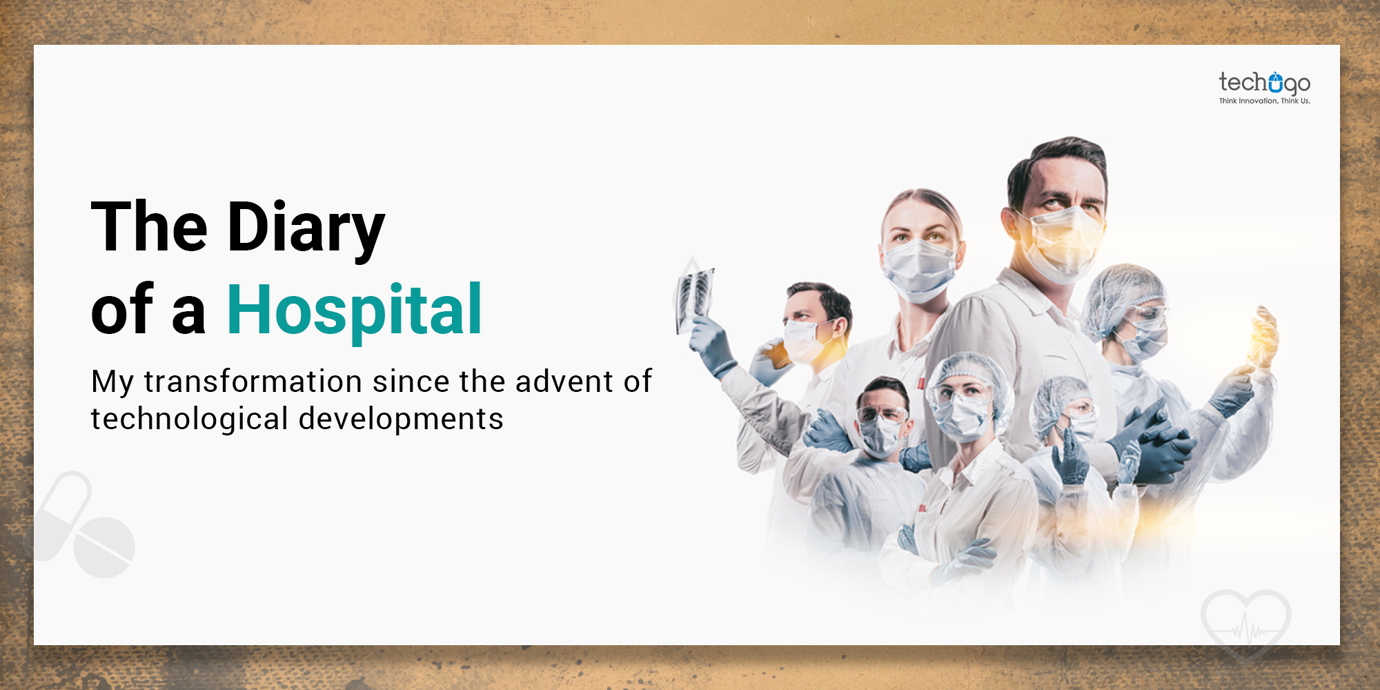 The Diary Of A Hospital – My Transformation Since The Advent Of Technological Developments