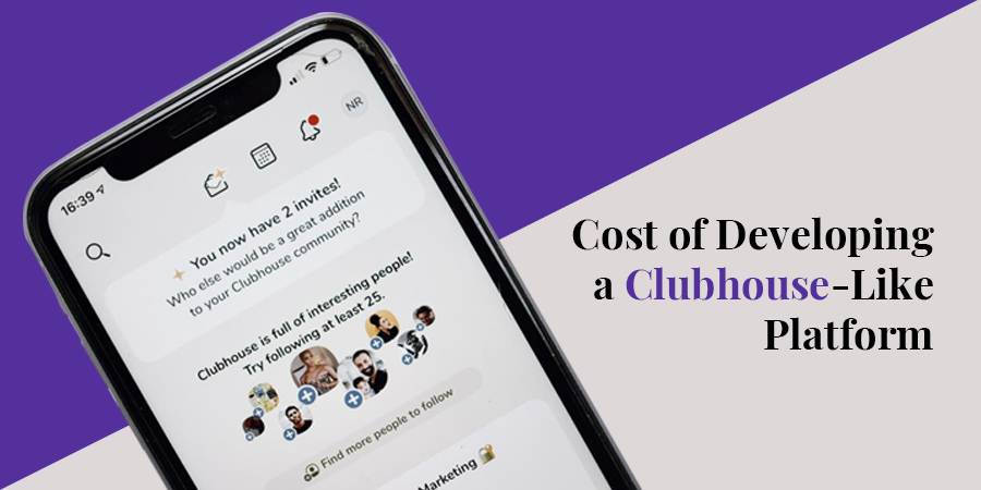 Cost to Develop a Clubhouse