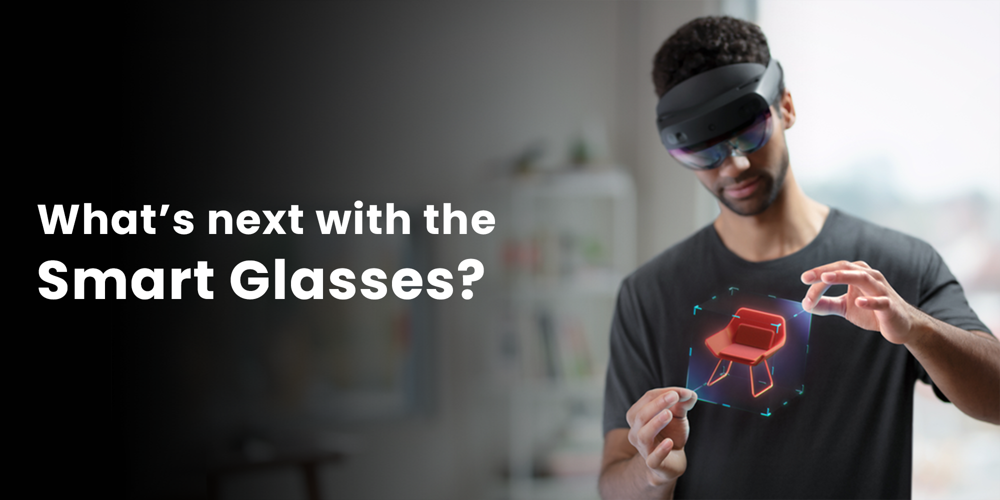 Smart Glasses