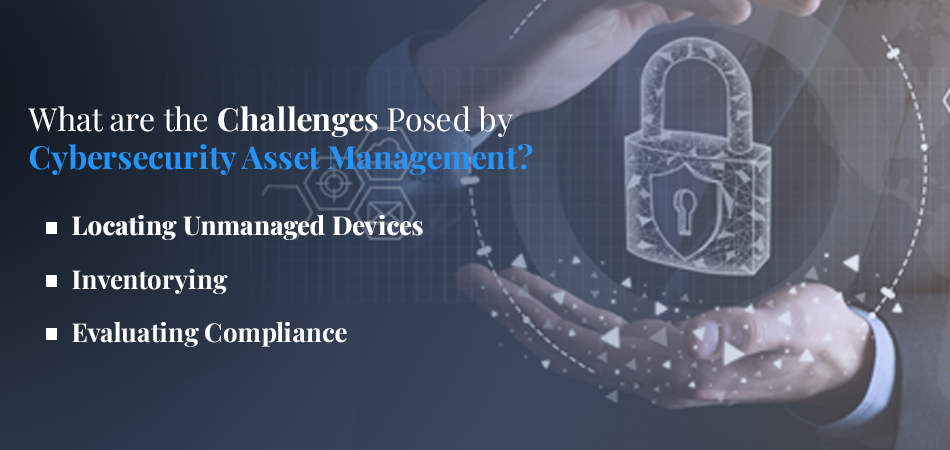 Cybersecurity Asset Management