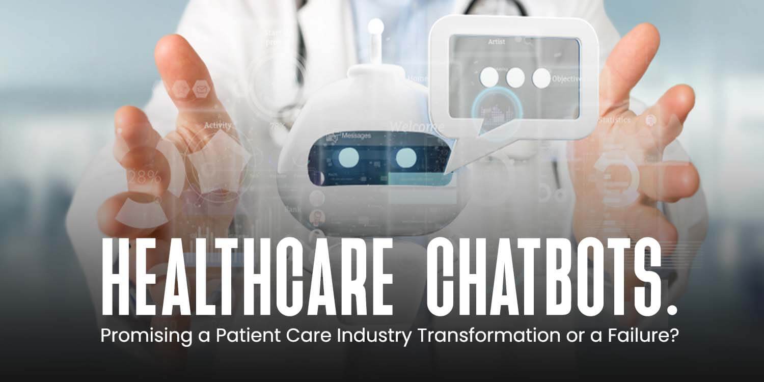 Healthcare Chatbots: Industry Use Cases, Benefits, Development & Cost