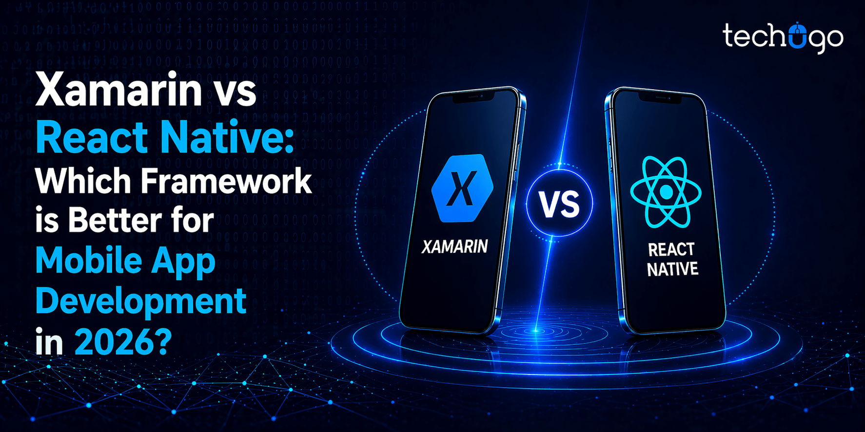 Xamarin vs React Native: Which Framework is Better for Mobile App Development in 2026?