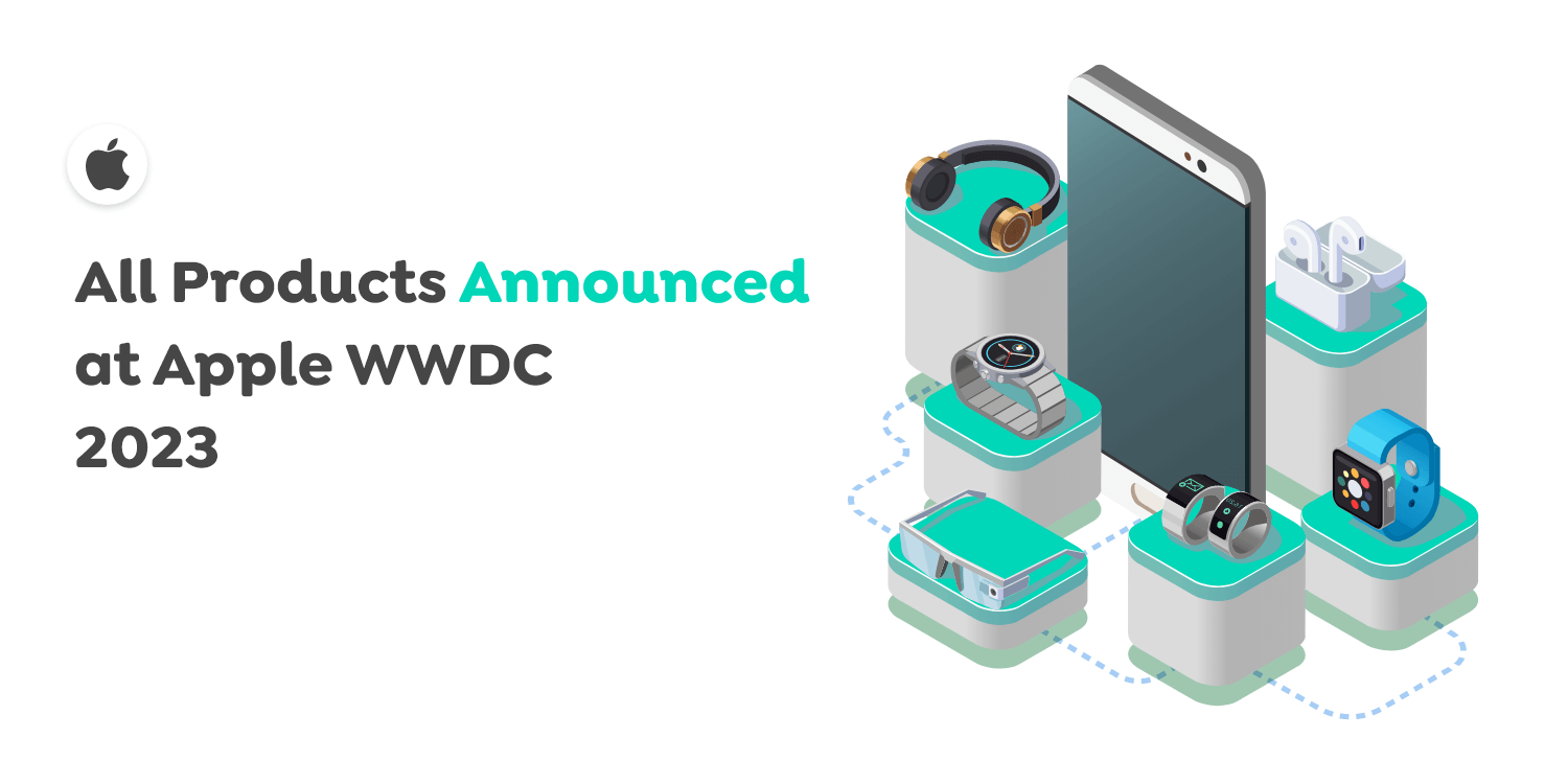 Apple WWDC 2023 Products