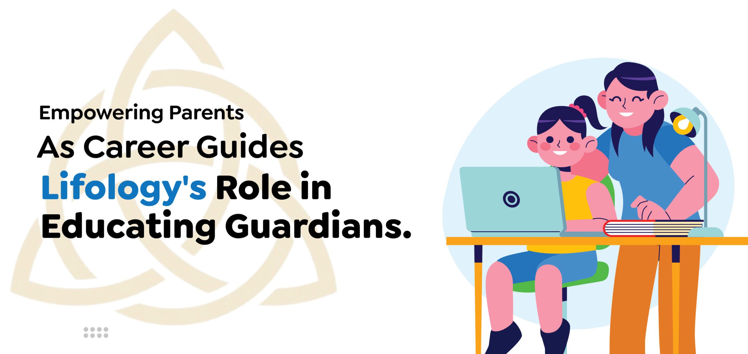 Parent to Career Guide