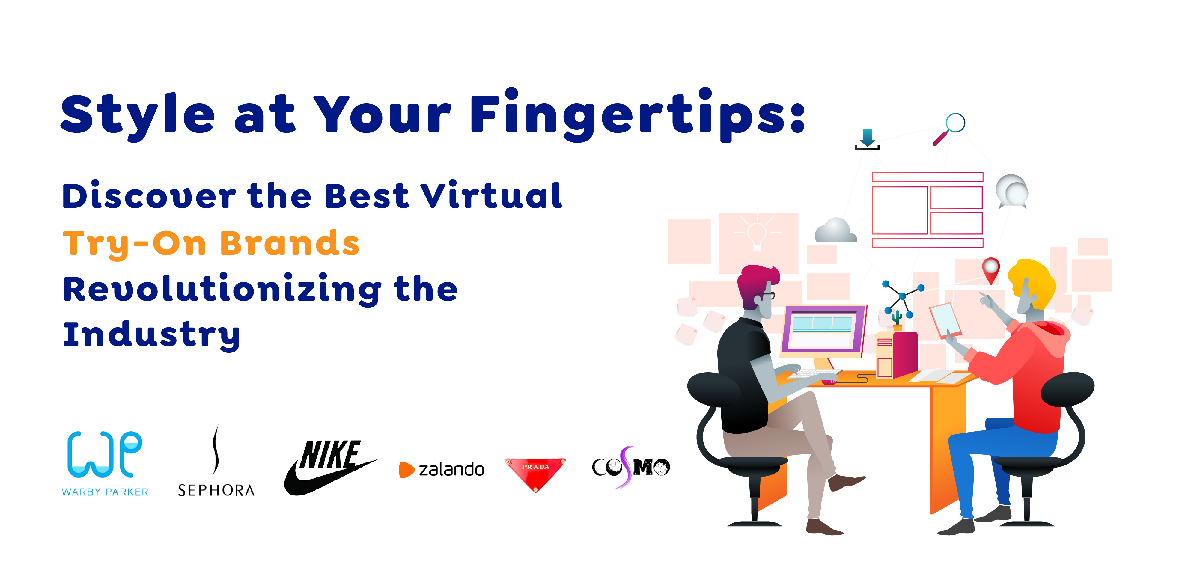 Top-Notch Examples of Virtual Try-On Brands 