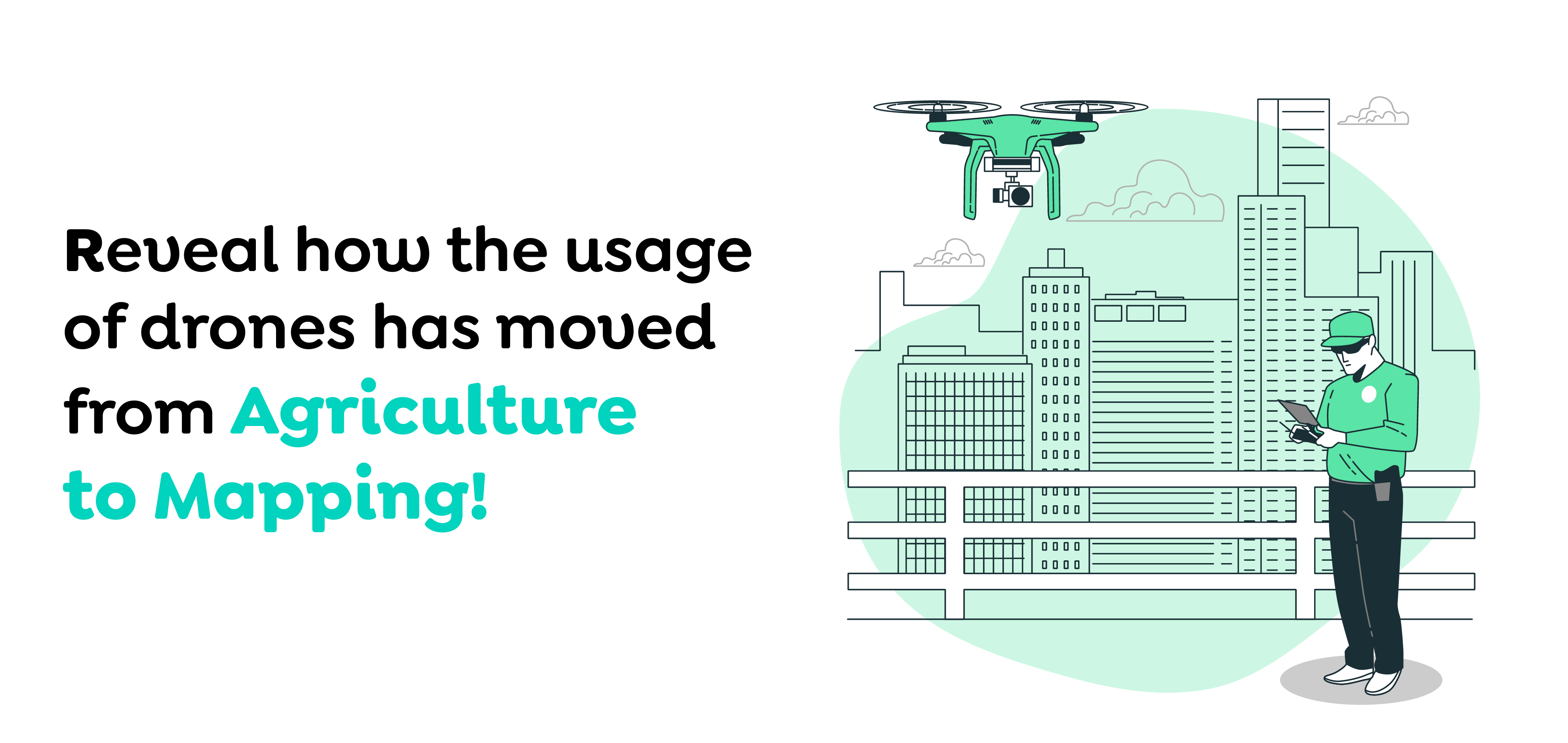 Agriculture to mapping