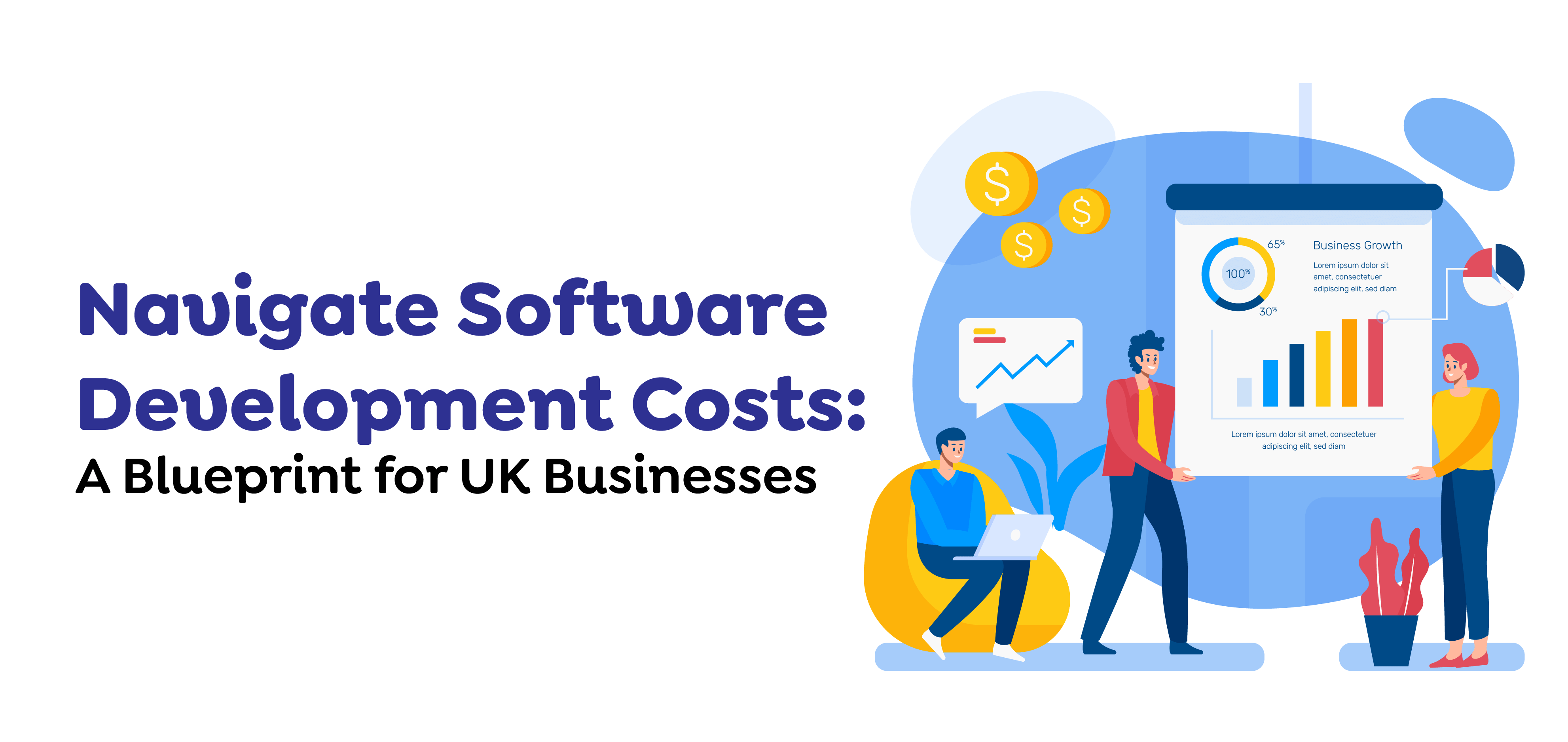 Navigate-Software-Development-Costs-A-Blueprint-for-UK-Businesses Software Development Cost