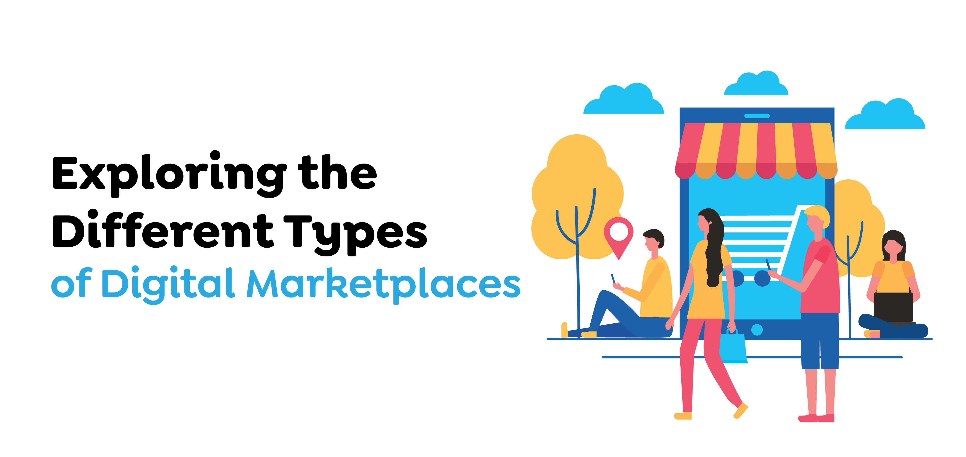 Digital Marketplaces