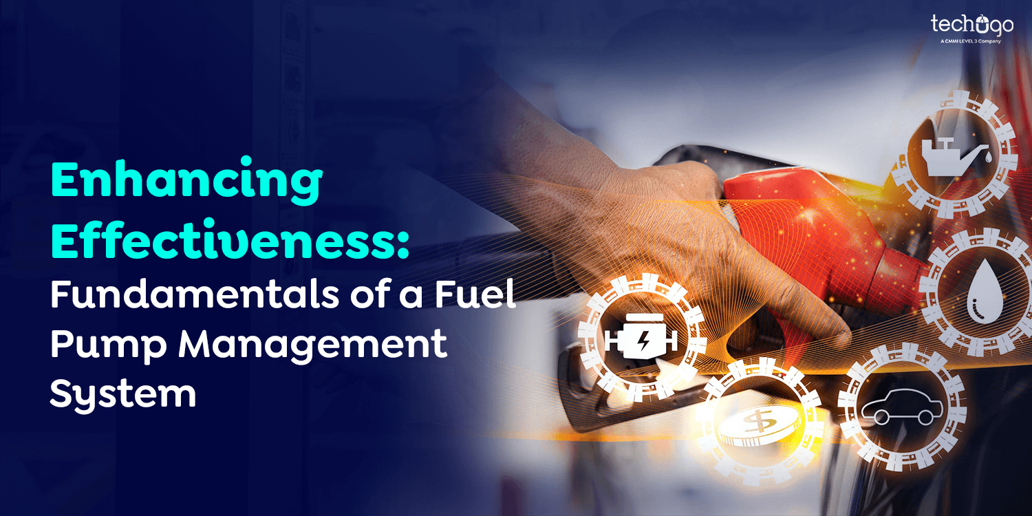 Enhancing Effectiveness: Fundamentals of a Fuel Pump Management System