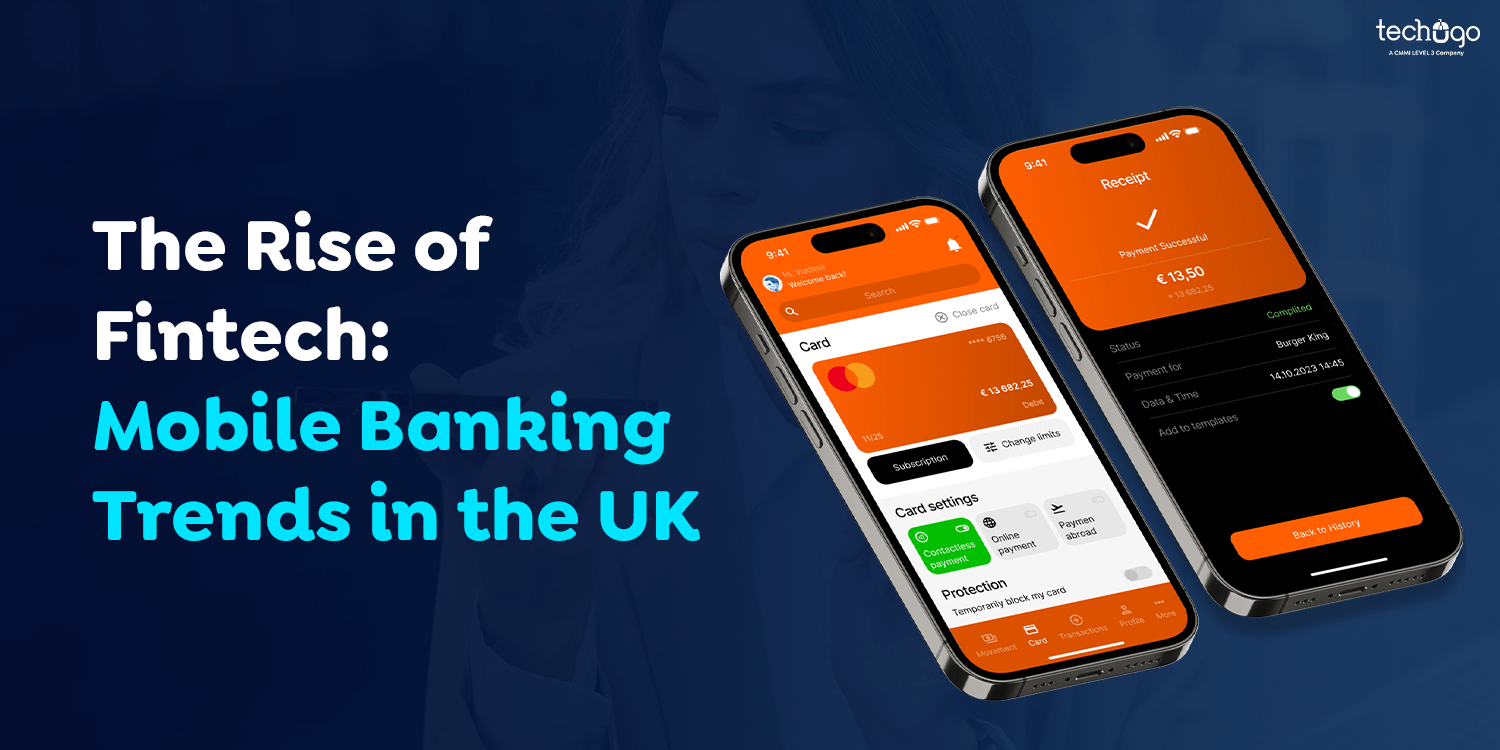 Mobile Banking Trends in the UK : The Rise of Fintech