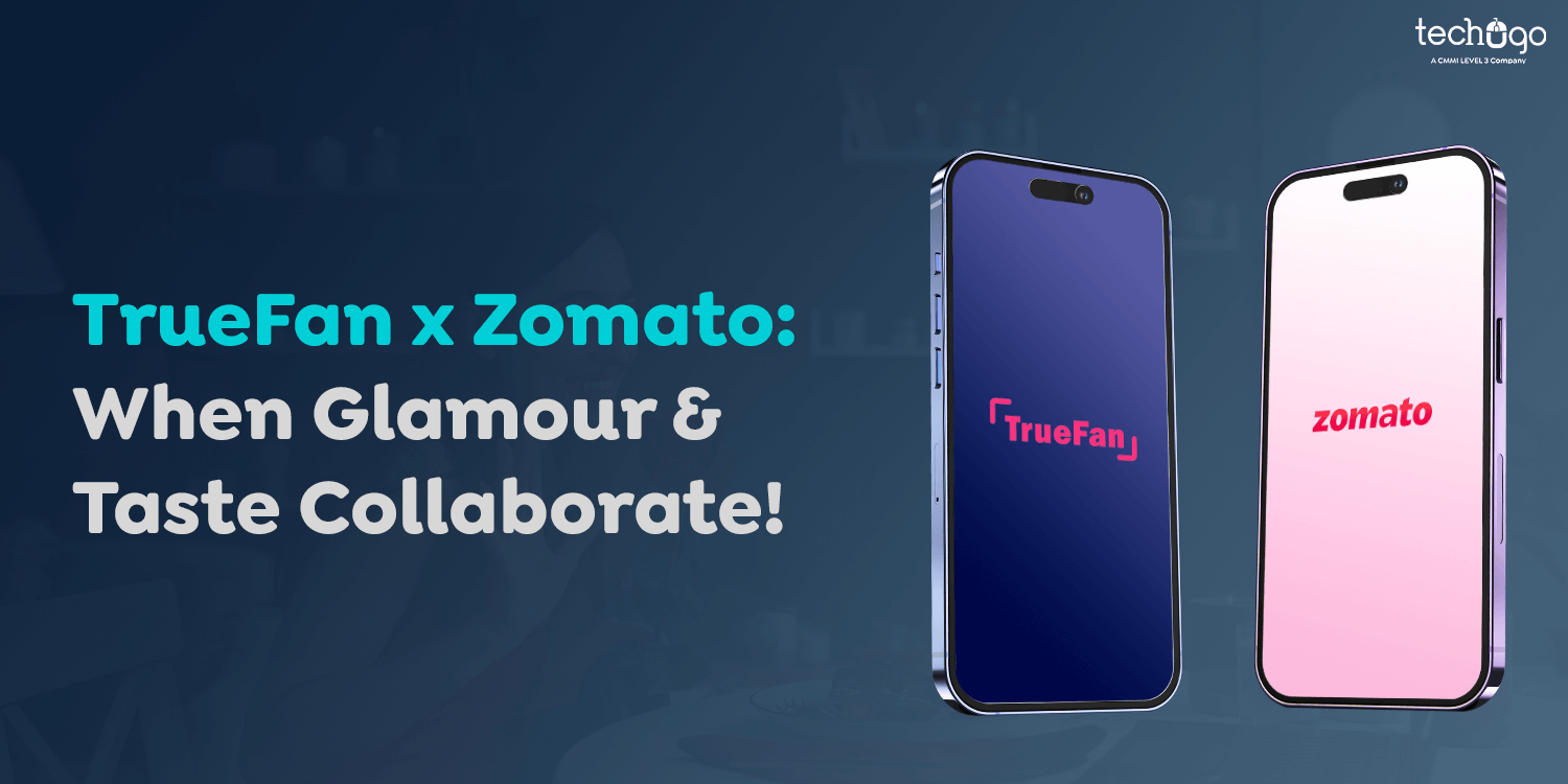 TrueFan x Zomato: When Glamour & Taste Collaborate!