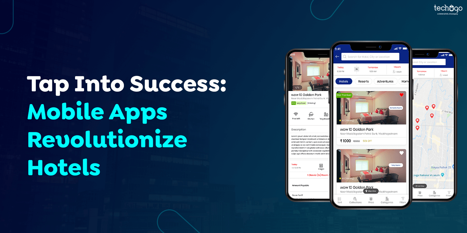 Tap Into Success: Mobile Apps Revolutionize Hotels