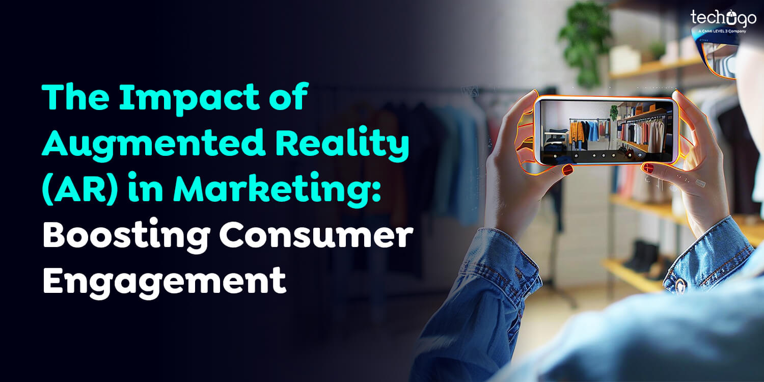 The Impact of Augmented Reality (AR) in Marketing: Boosting Consumer Engagement