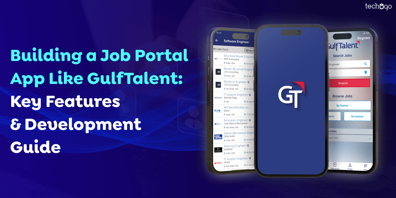 Building a Job Portal App Like GulfTalent: Key Features & Development Guide