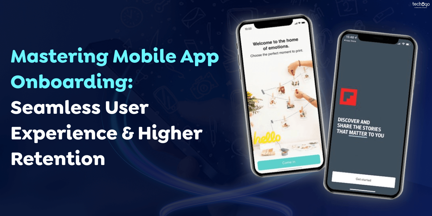 Mastering Mobile App Onboarding: Seamless User Experience & Higher Retention