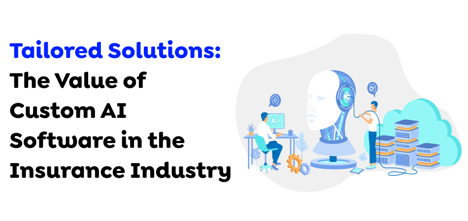 Software in the Insurance Industry