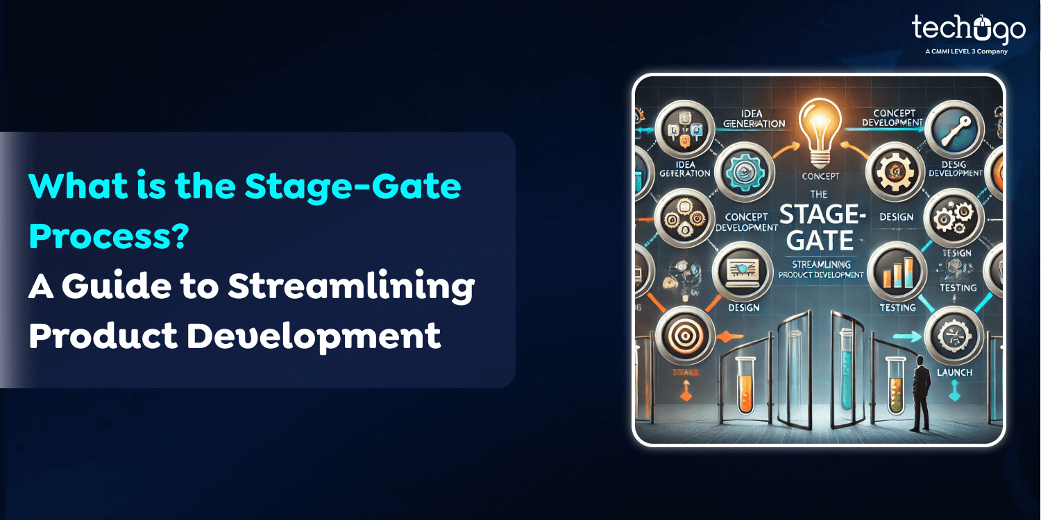 What is the Stage-Gate Process? A Guide to Streamlining Product Development