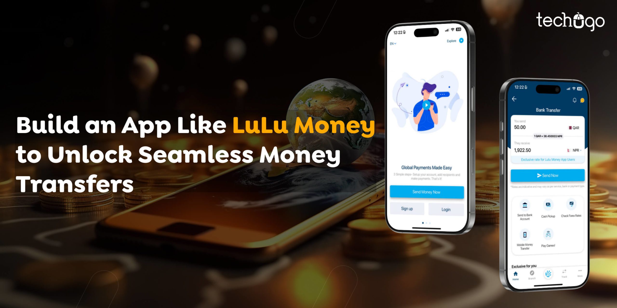 Build an App Like LuLu Money to Unlock Seamless Money Transfers