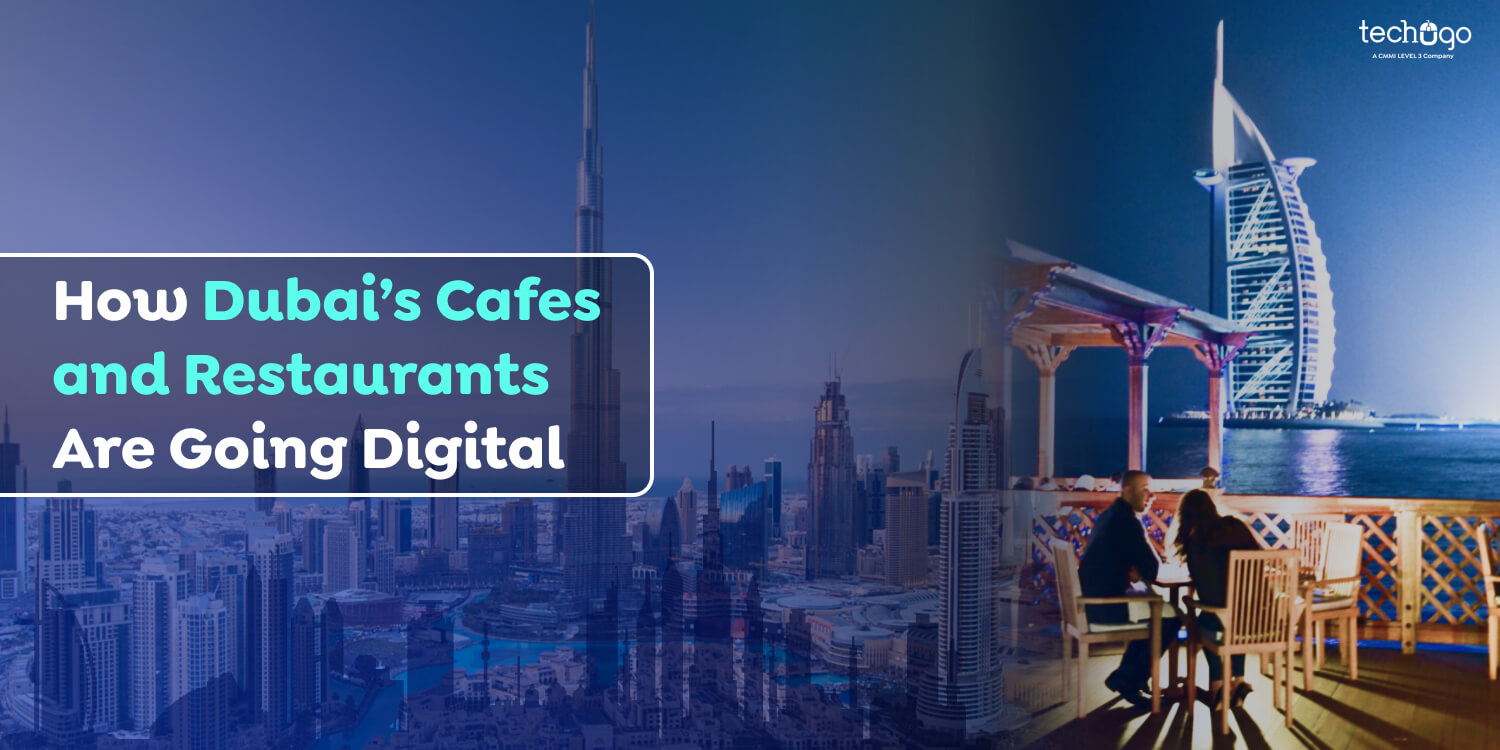How Dubai’s Cafes and Restaurants Are Going Digital