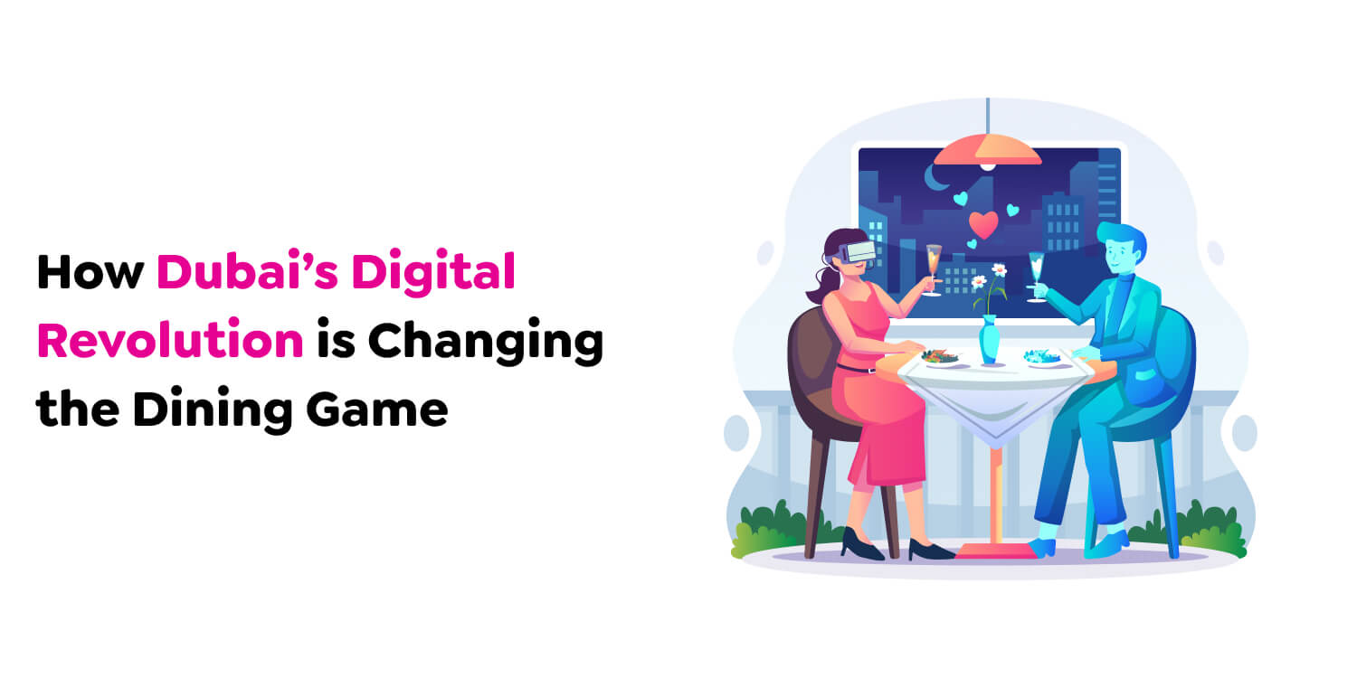 Dubai’s Digital Revolution