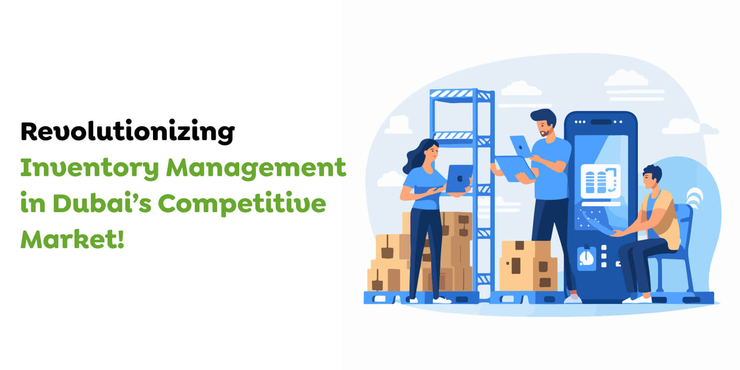Inventory Management in Dubai