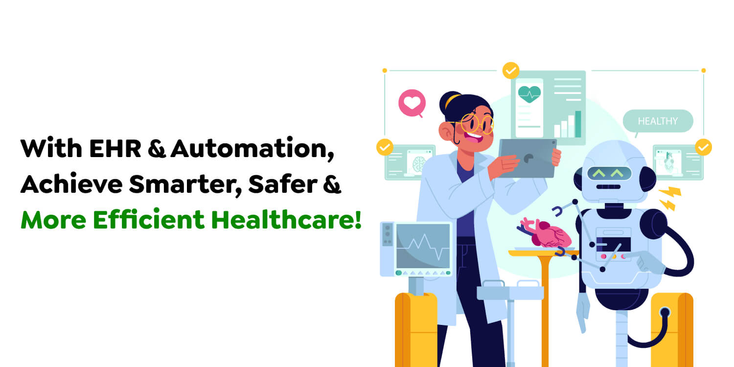 EHR & Automation