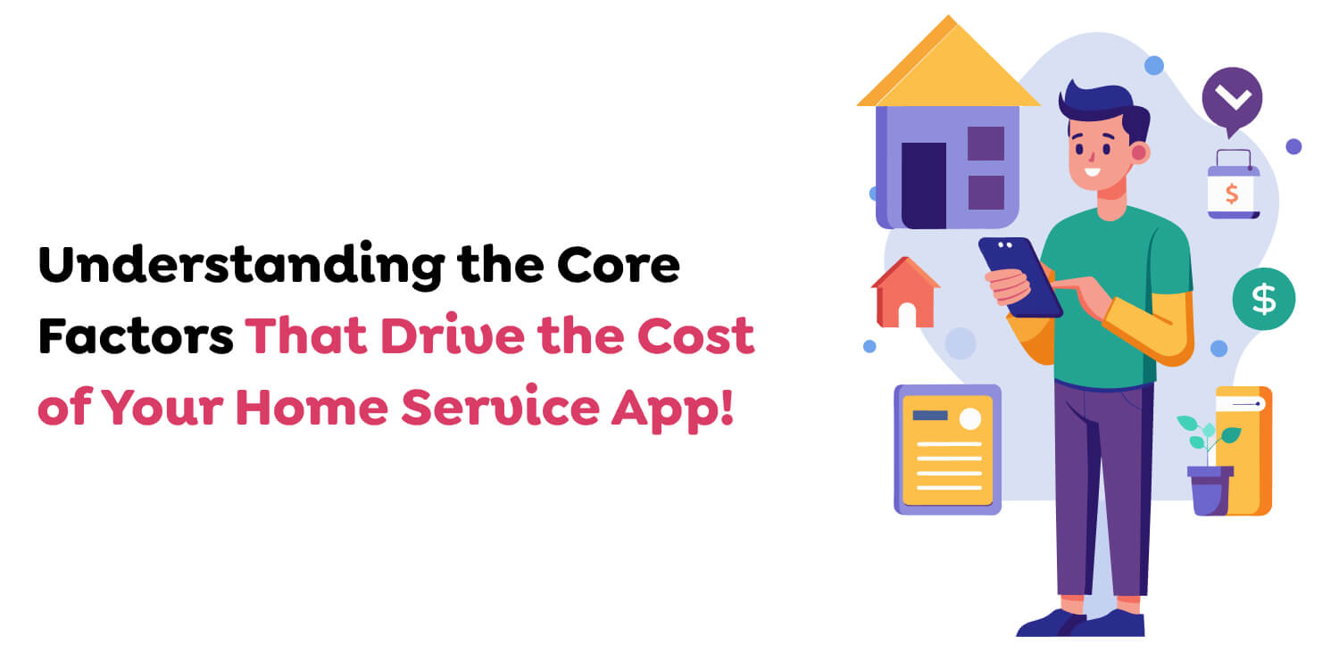 home service app development cost