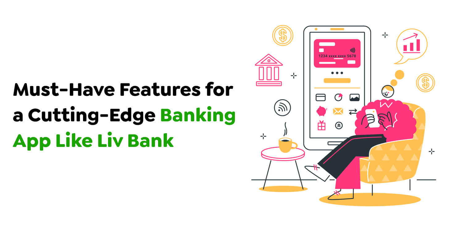 Banking App Like Liv Bank