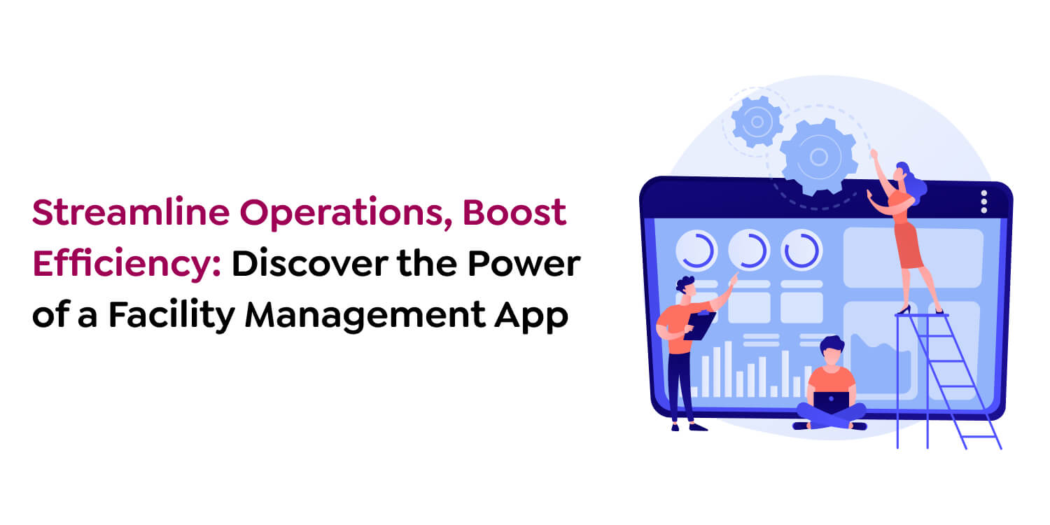 Facility Management App