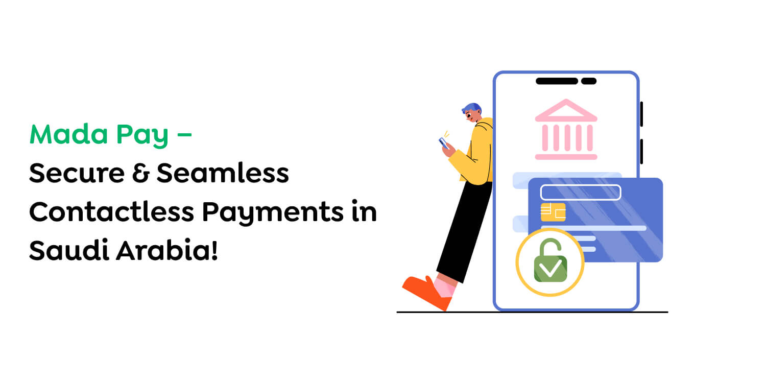 What Is Mada Pay? Mada Pay