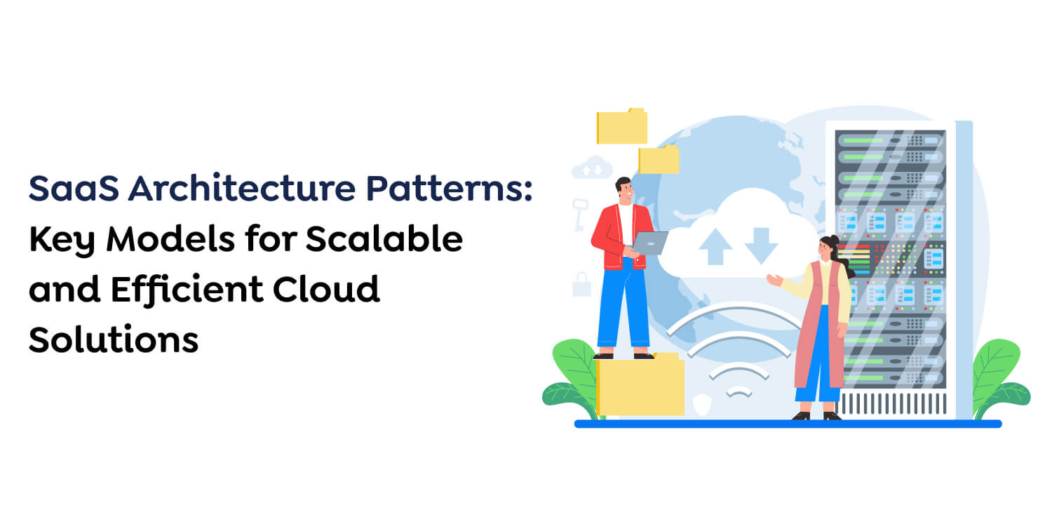 SaaS Architecture Patterns