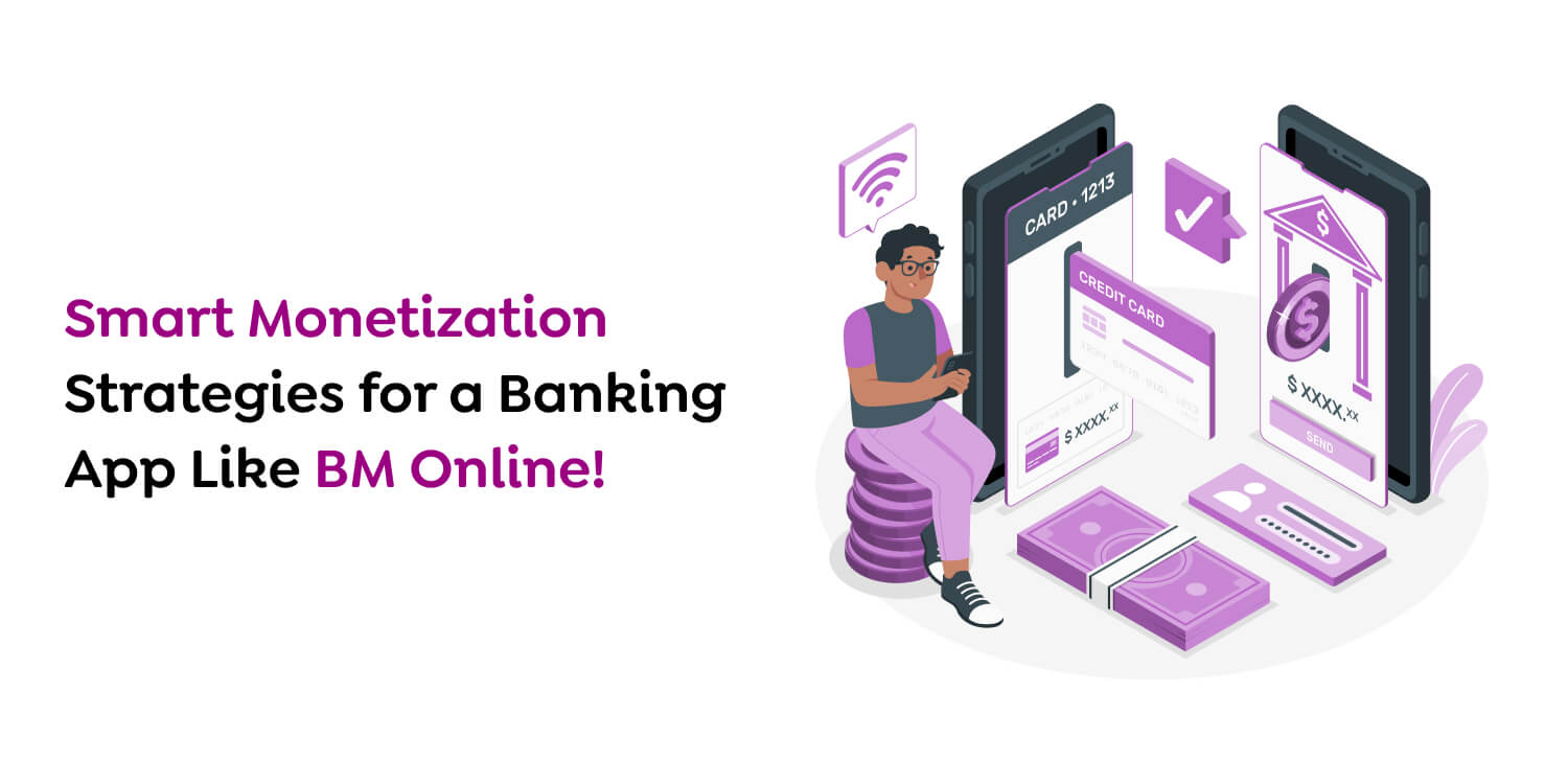 Smart Monetization Strategies