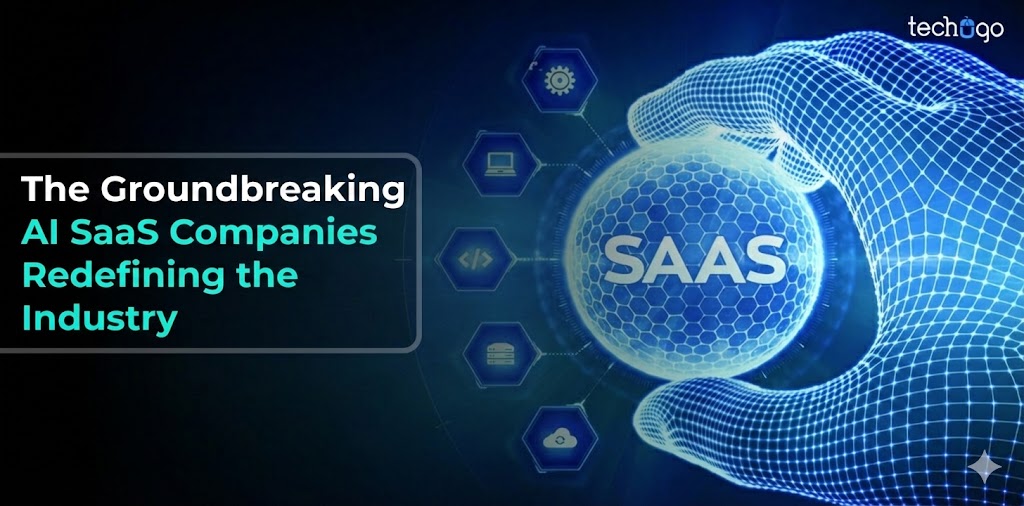 Top AI SaaS Companies Redefining the Industry in 2026 AI SaaS Companies