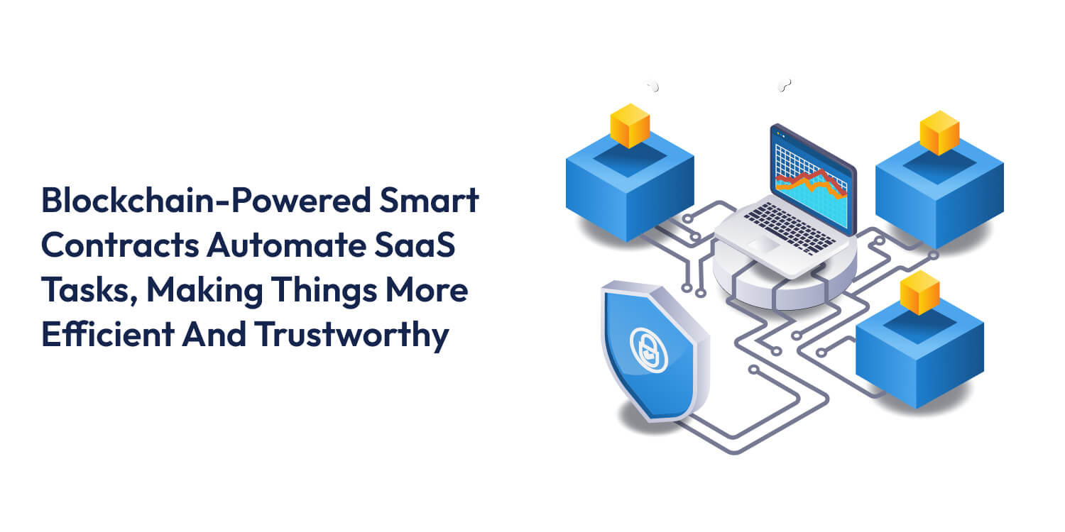 Blockchain in SaaS applications