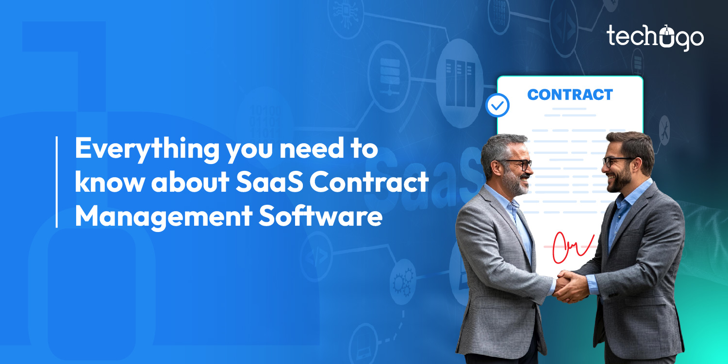 Everything You Need to Know About SaaS Contract Management Software