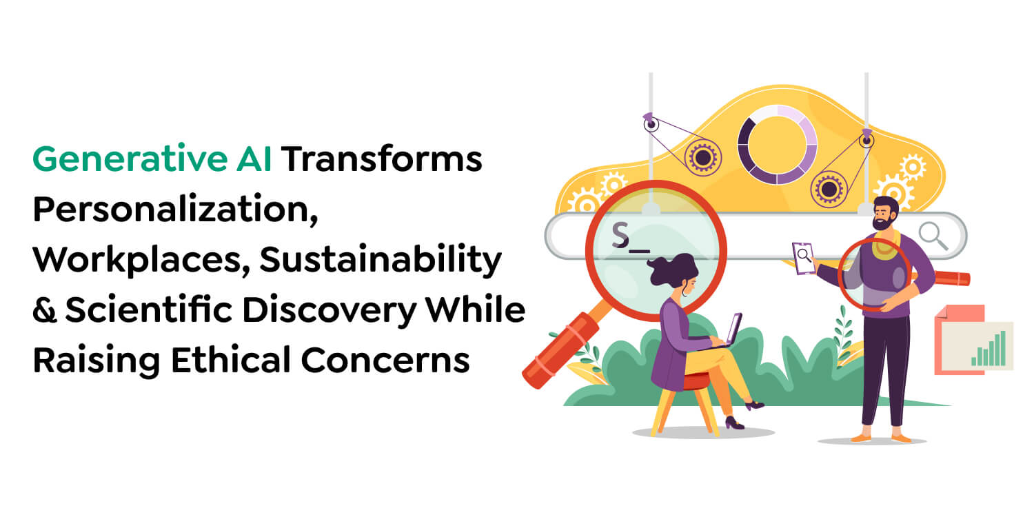 Generative AI Transforms