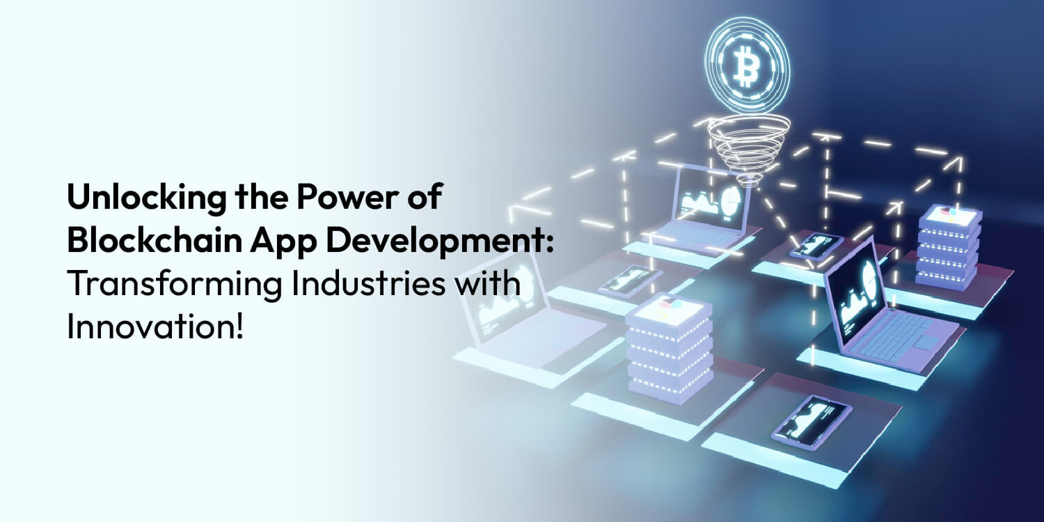 Benefits of Blockchain App 