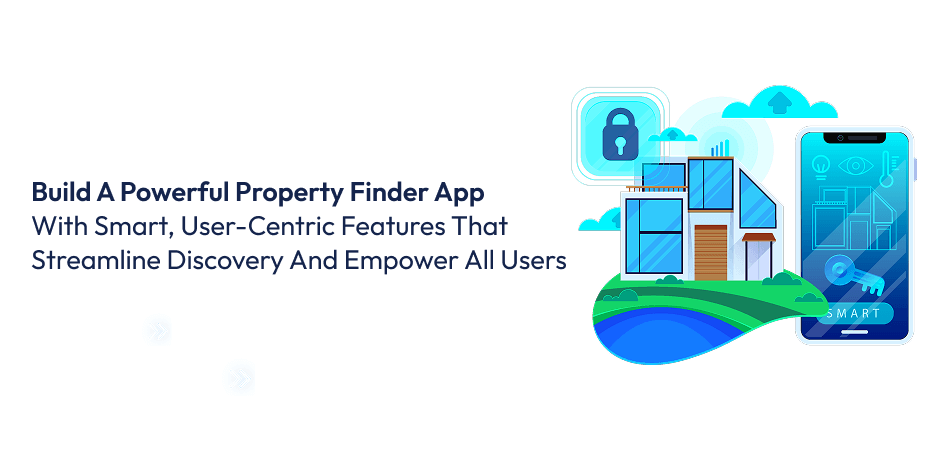 Property Finder App like Bayut
