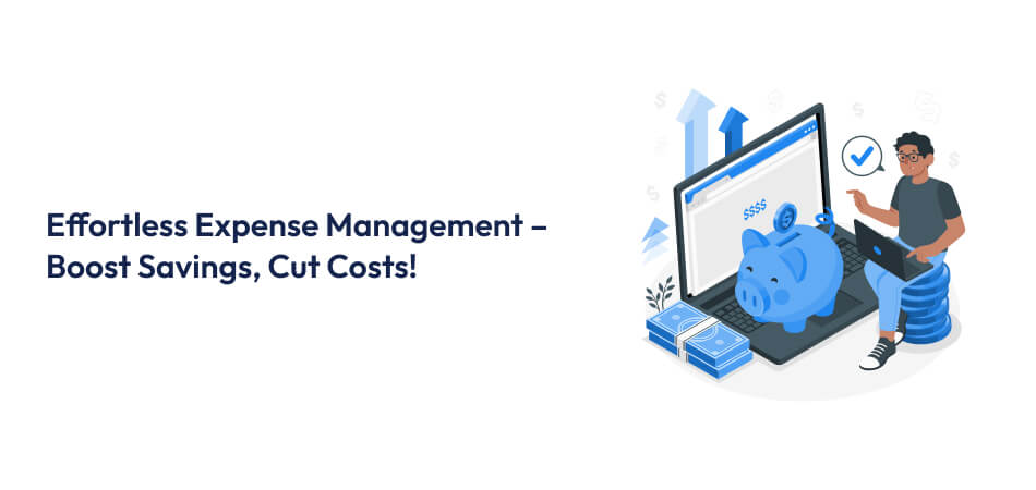 Detailed Guide on Developing a Business Expense Management App