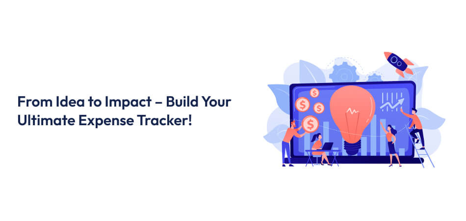 uild Your Ultimate Expense Tracker