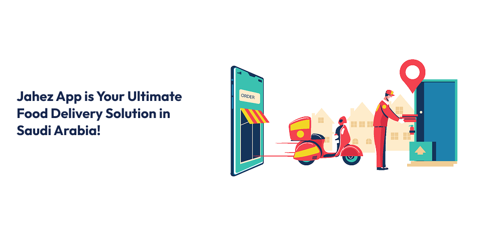 Food Delivery Solution in Saudi Arabia