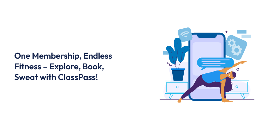 Guide to Developing a Fitness App Like ClassPass