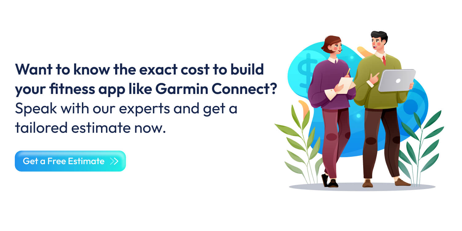 cost to build your fitness app like Garmin Connect