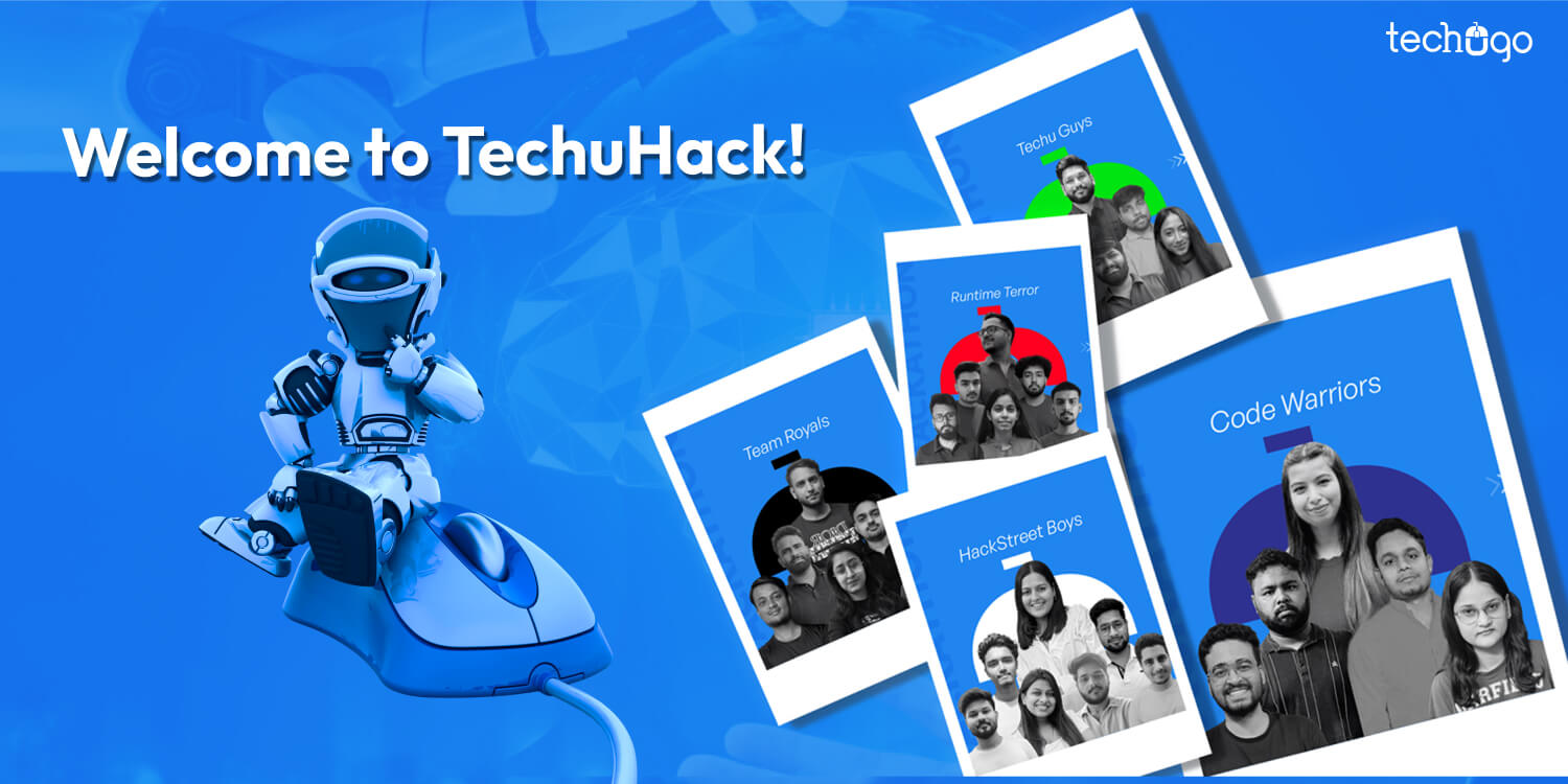 TechuHack 2025 Recap (24 Hours, 5 Teams, ₹50K Grand Prize)