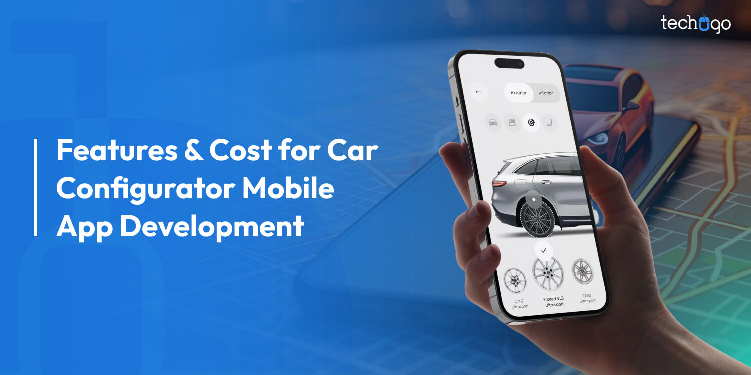 Building a Car Configurator Mobile App: Cost, Features, Challenges, and Future Trends