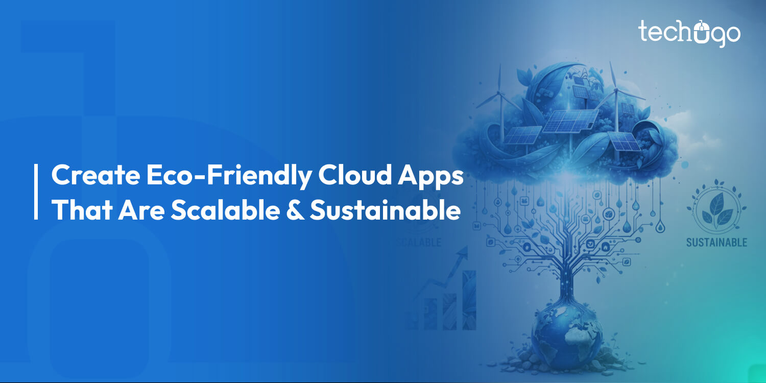 Eco-Friendly SaaS: How to Build Scalable Yet Sustainable Cloud Apps