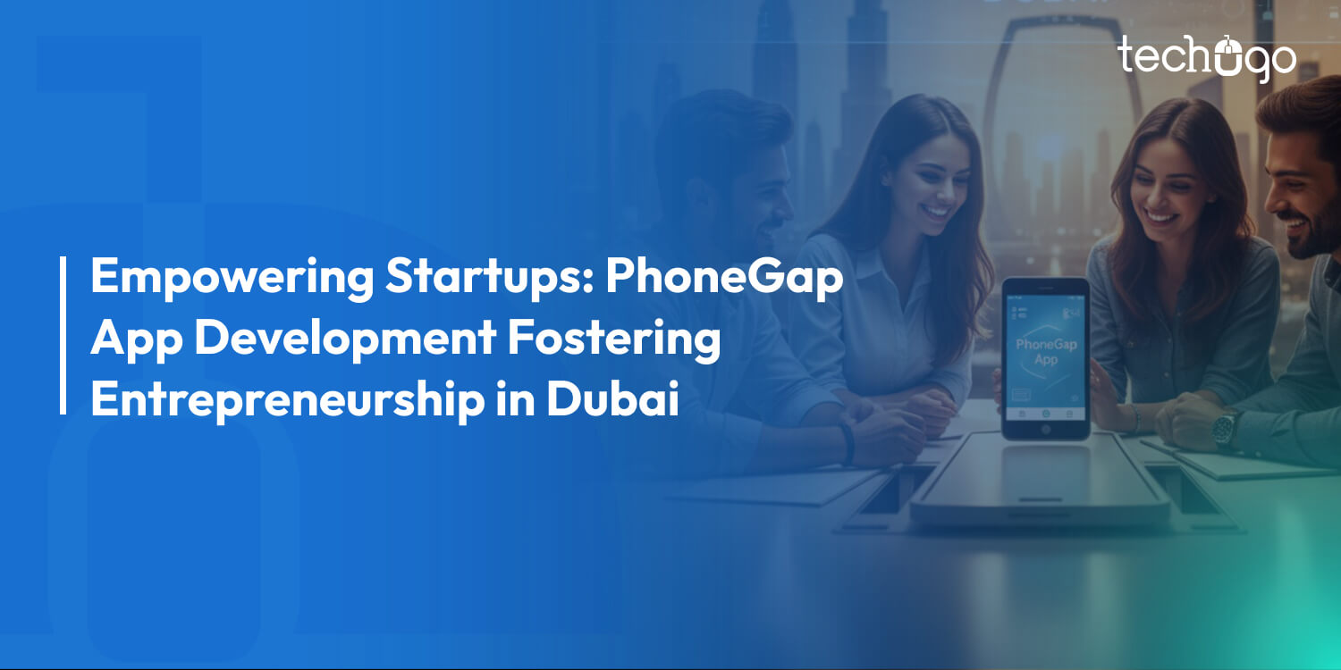 Empowering Startups with PhoneGap App Development in Dubai