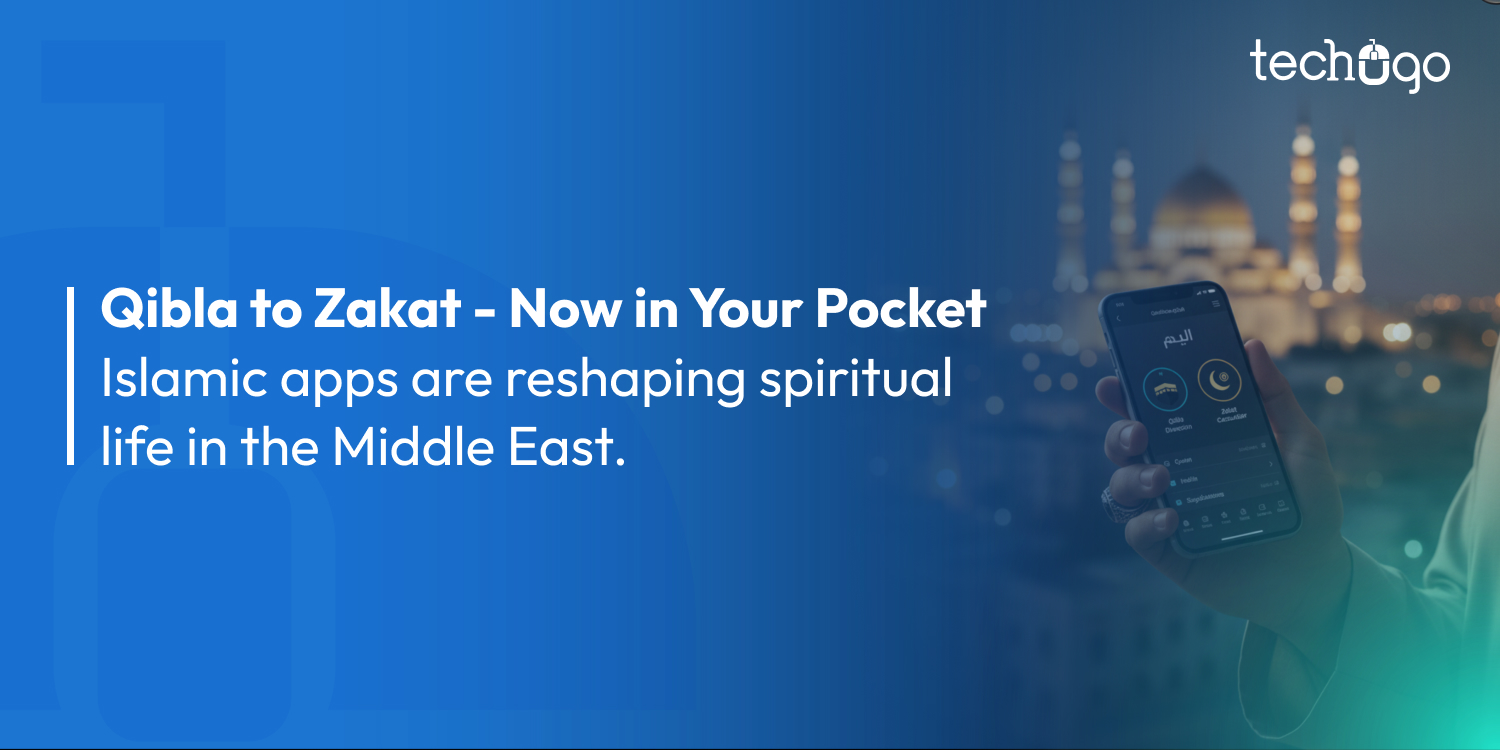 Prayer Time, Qibla, and Zakat: How Islamic Apps are Revolutionizing Religious Practice in the Middle East