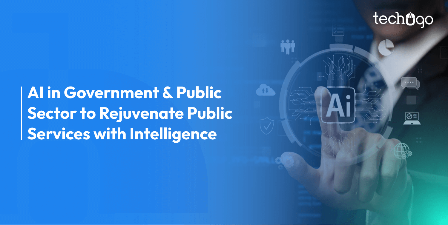 AI in Government & Public Sector to Rejuvenate Public Services with Intelligence