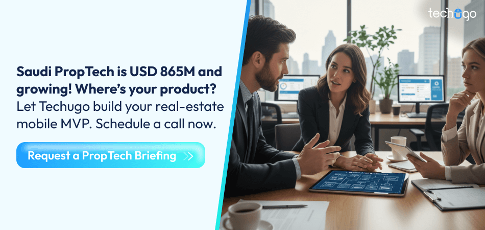 Saudi PropTech is USD 865M and growing! Where’s your product_
